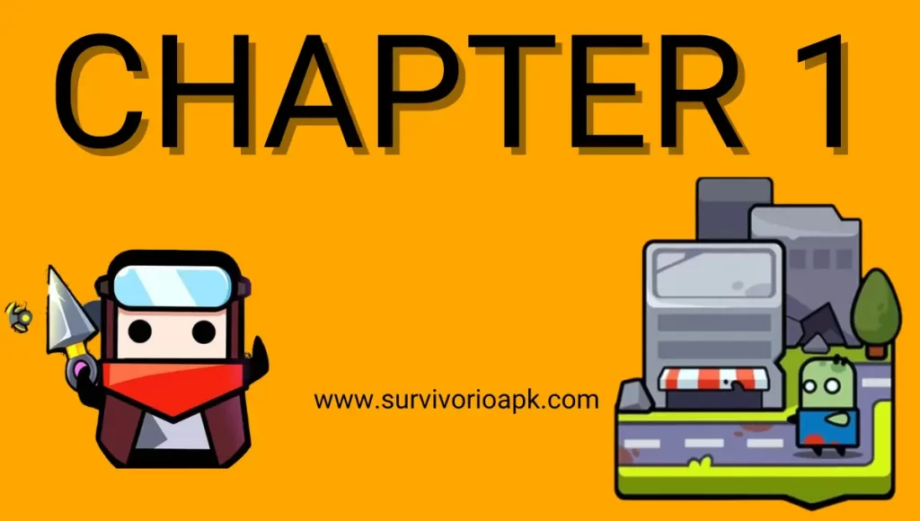 How To Clear Chapter 1 In Survivor.Io