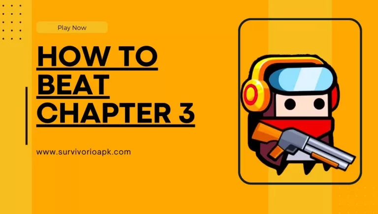 How To Beat Chapter 3 Survivor.io Tips And Guides 2024