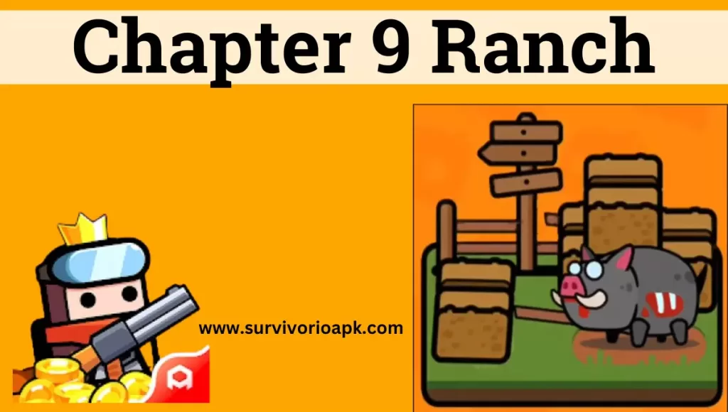 Ranch how to beat chapter 9 in survivor.io