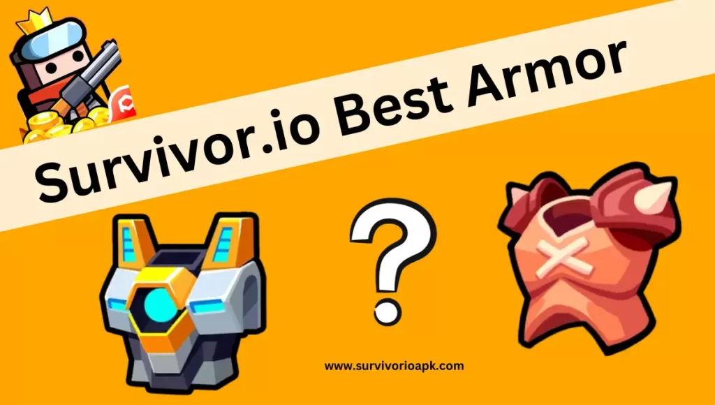 Survivor.io best armor